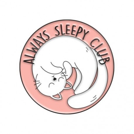 Fém színe: XZ7495 - Always Sleeping Club Zománctűk Egyedi szórakozás Jó gyerekek Rosszlányok Művészeti brossok